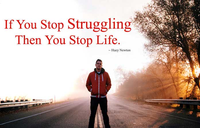 Short Inspirational Quotes About Life and Struggles