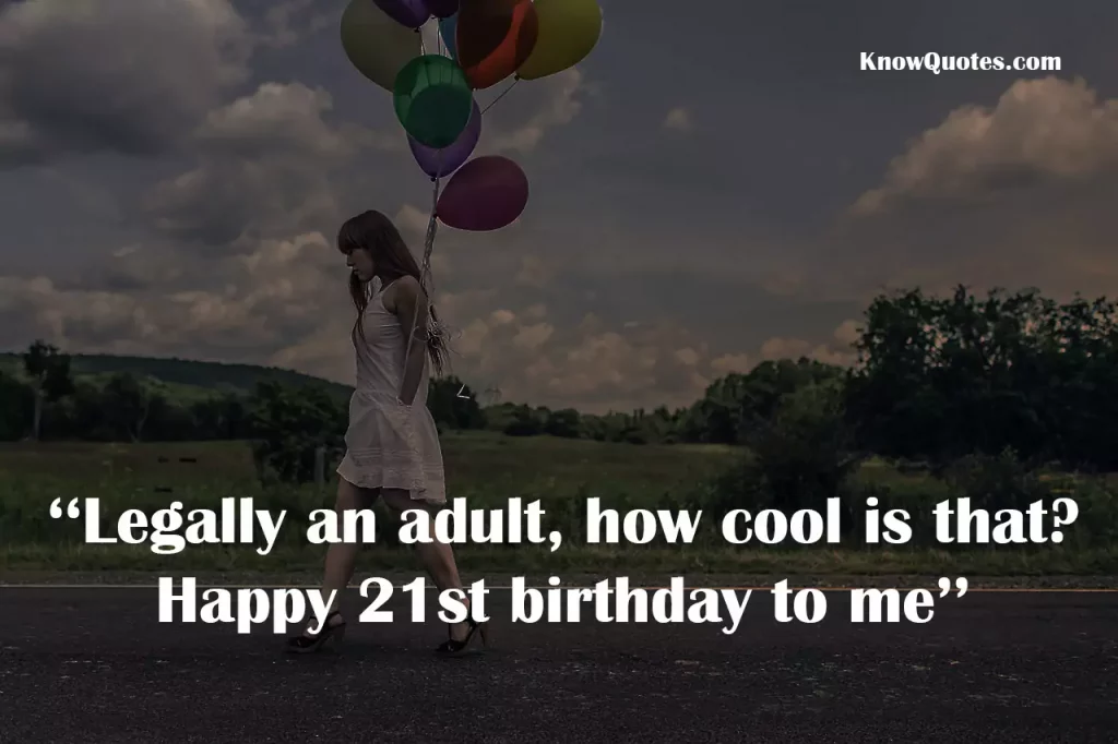 Inspirational 21st Birthday Quotes for Myself