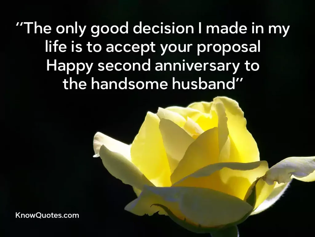 2nd Wedding Anniversary Quotes for Husband