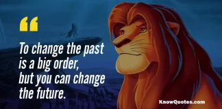 Lion King Quotes Everything You See