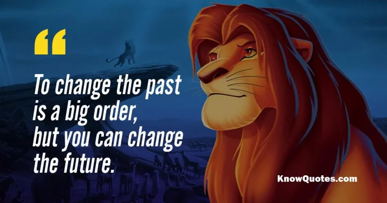 Most Important Saying from The Lion King Quotes