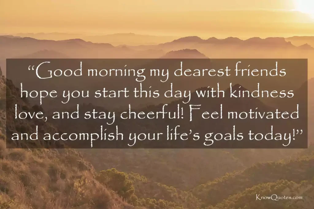 Inspirational Good Morning Messages for Friends