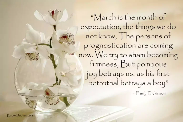 35 Best Inspirational March Quotes