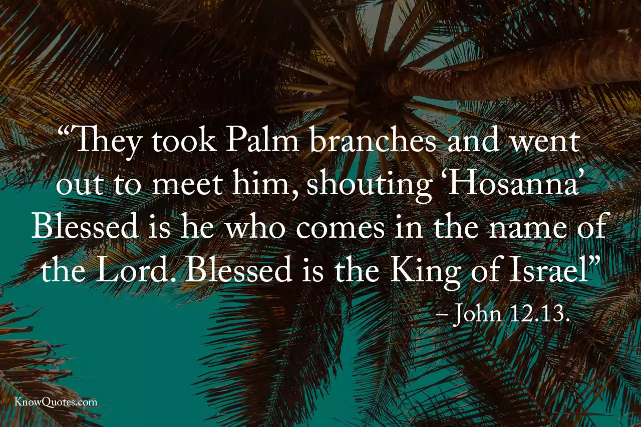 Inspirational Palm Sunday Quotes