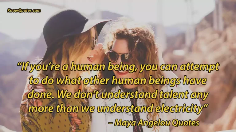 Top 52 Maya Angelou Friendship Quotes