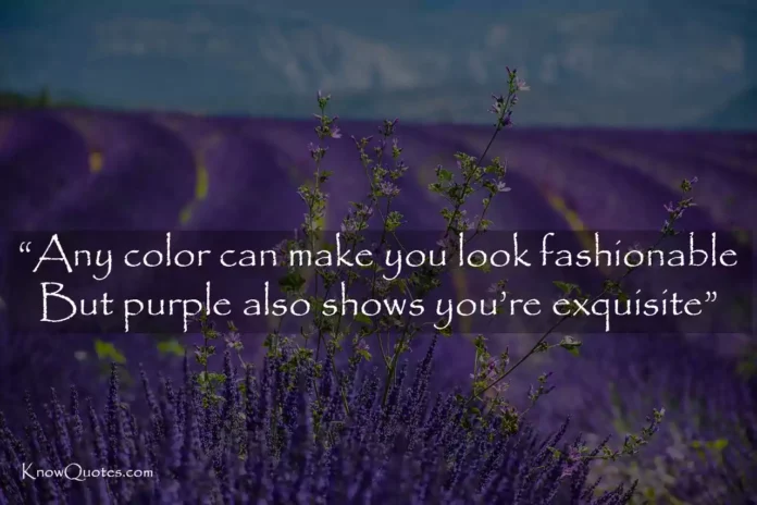 Positive Purple Colour Quotes