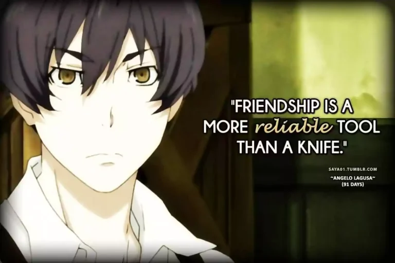 42 Best Anime Quotes About Friendship