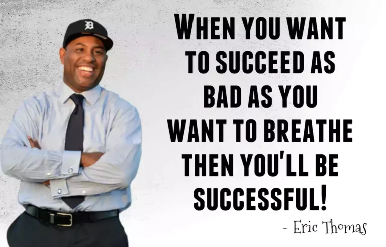 Eric Thomas Motivational Quotes