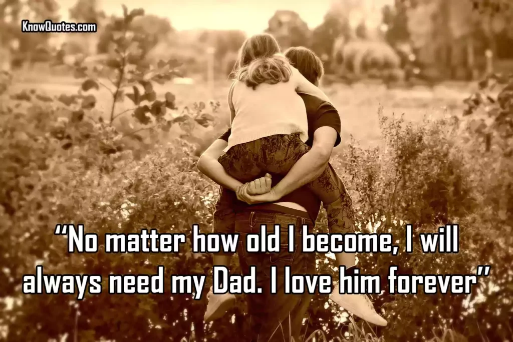 I Love You Dad Quotes From Daughter KnowQuotes
