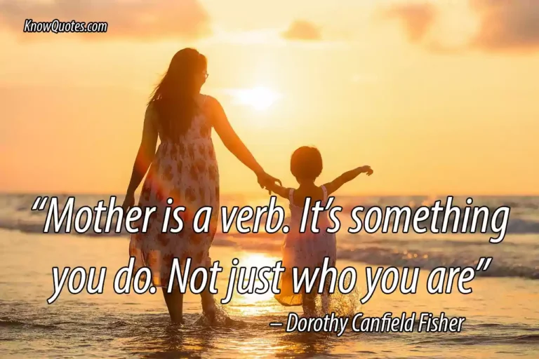 Positive Mom Quotes That Will Inspire You