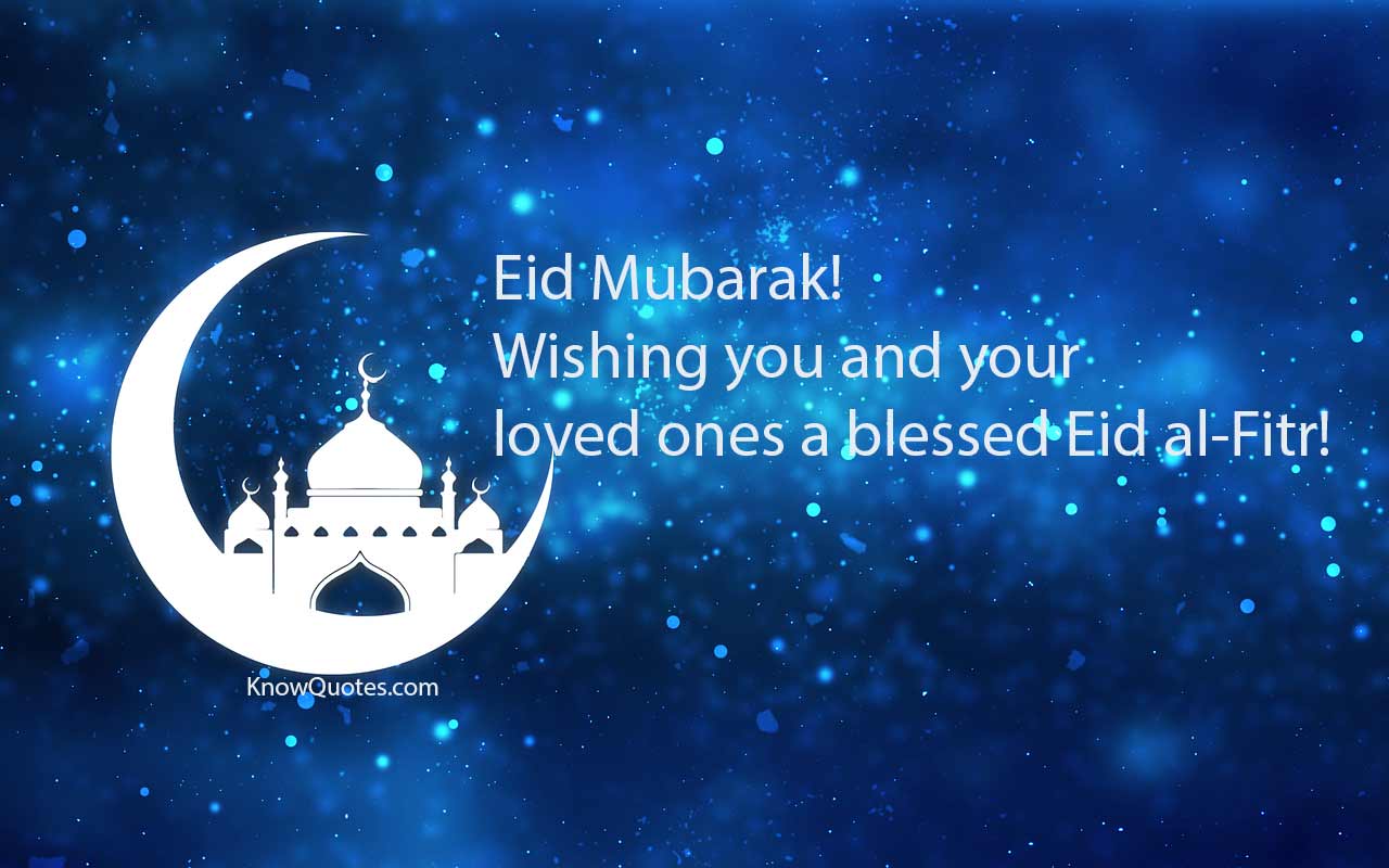 Top 50 Eid Mubarak Wishes, Messages And Quotes