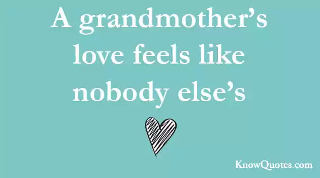 A Grandma’s Love Quotes