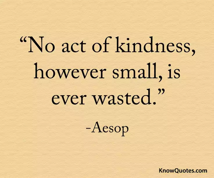 Act of Kindness Quotes and Sayings