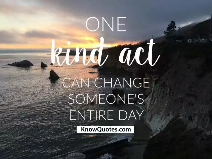 Act of Kindness Quotes