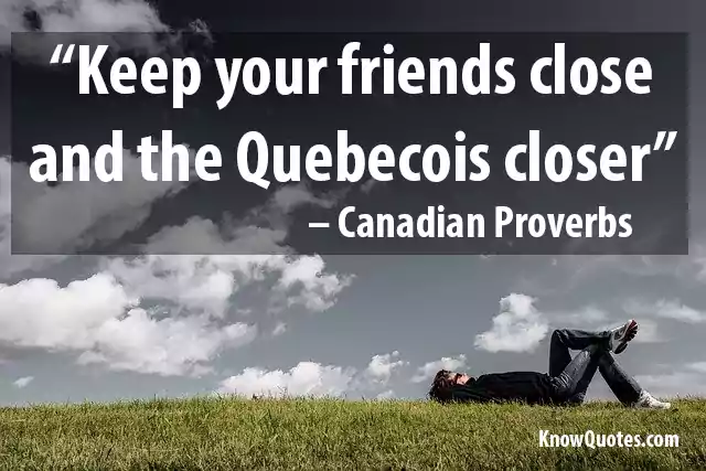 Canadian Proverbs and Meanings