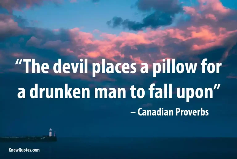 48+ Best Canadians Proverbs Quotes