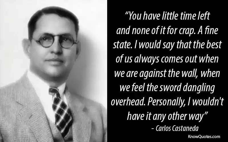 Carlos Castaneda Quotes Fear