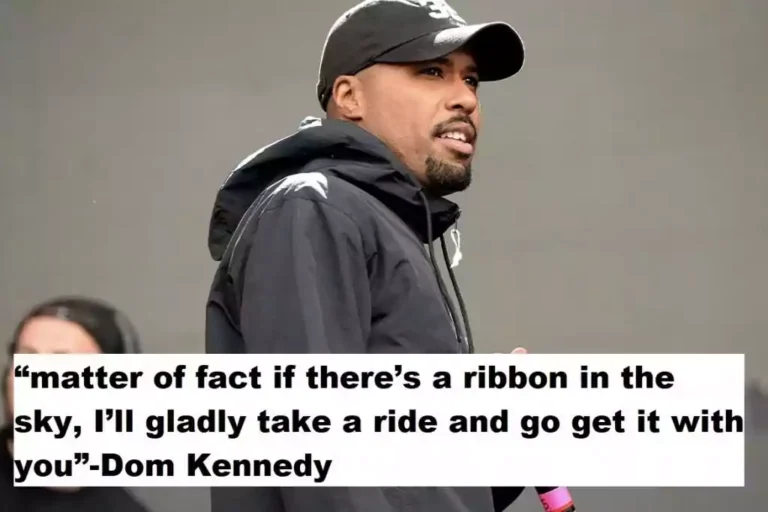 Dom Kennedy Quotes