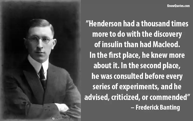 Frederick Banting Quotes Insulin