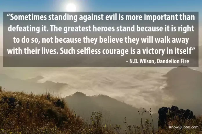 True Heroism Quotes