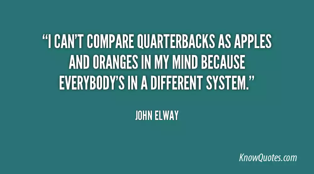 John Elway Inspirational Quotes