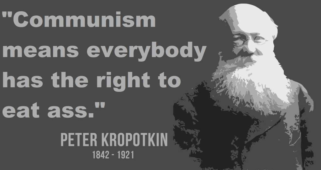Kropotkin Quotes Mutual Aid