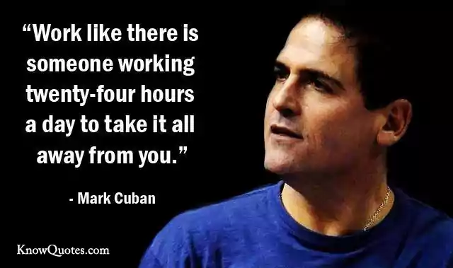 Mark Cuban Quotes Inspirational