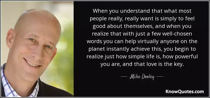 Mike Dooley Quotes