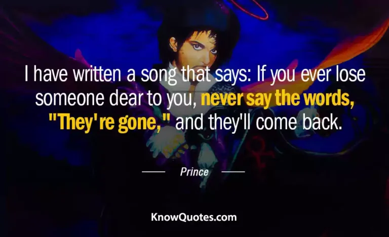 Prince Quotes and Sayings
