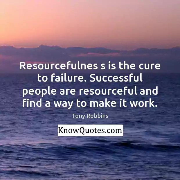 Quotes on Resourcefulness