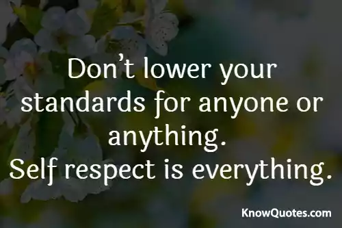 Quotes About Self Respect and Pride