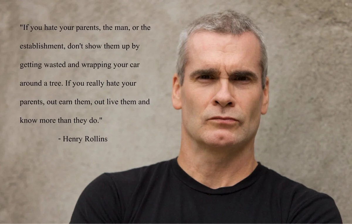 Henry Rollins Lifetime Quote