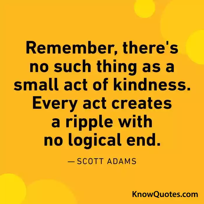 Small Act of Kindness Quotes