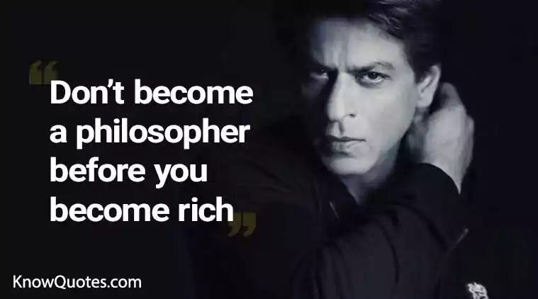 Shahrukh Khan Quotes About Life