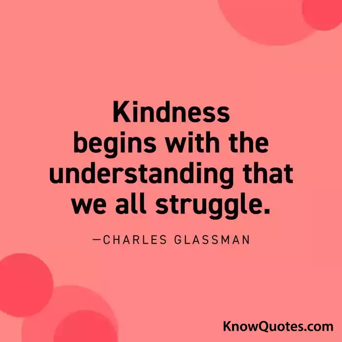 Inspirational Quotes About Kindness