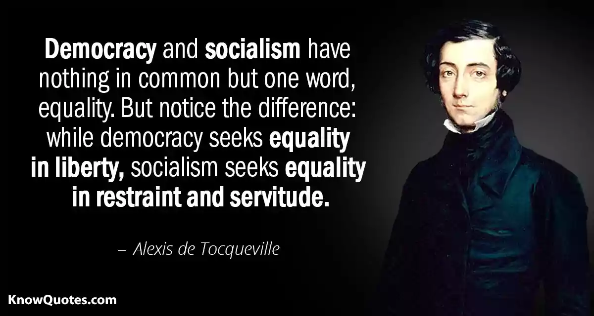Alexis de Tocqueville Quotes