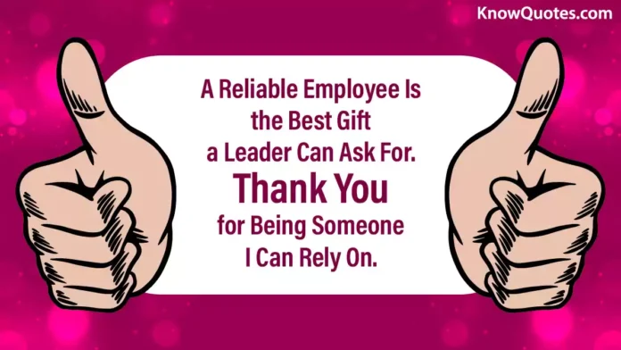 Appreciation Quotes for Employees