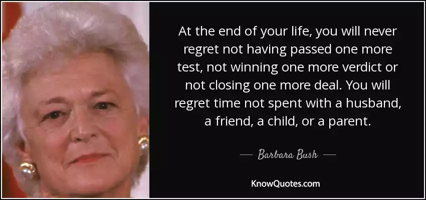 Barbara Bush Quotes About Life