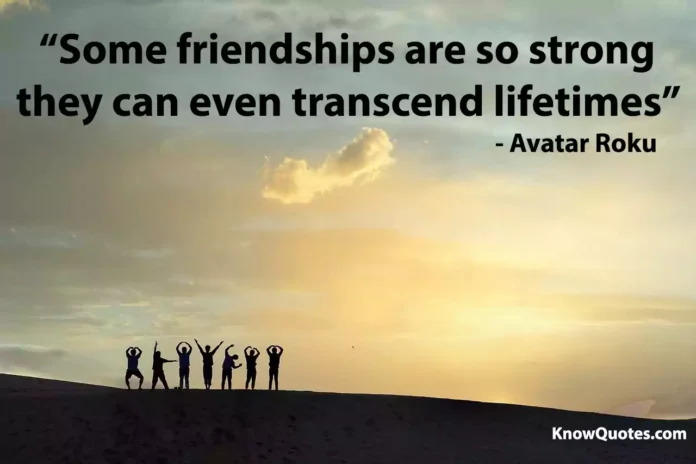 Beautiful Quotes About Friends
