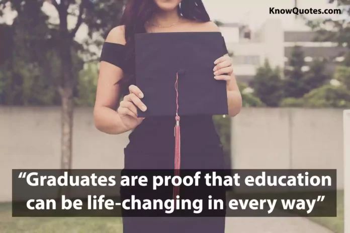 Best Graduation Quotes of All Time