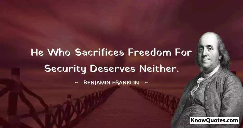 Benjamin Franklin Quotes About Freedom
