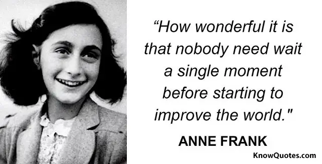 Famous Anne Frank Quote