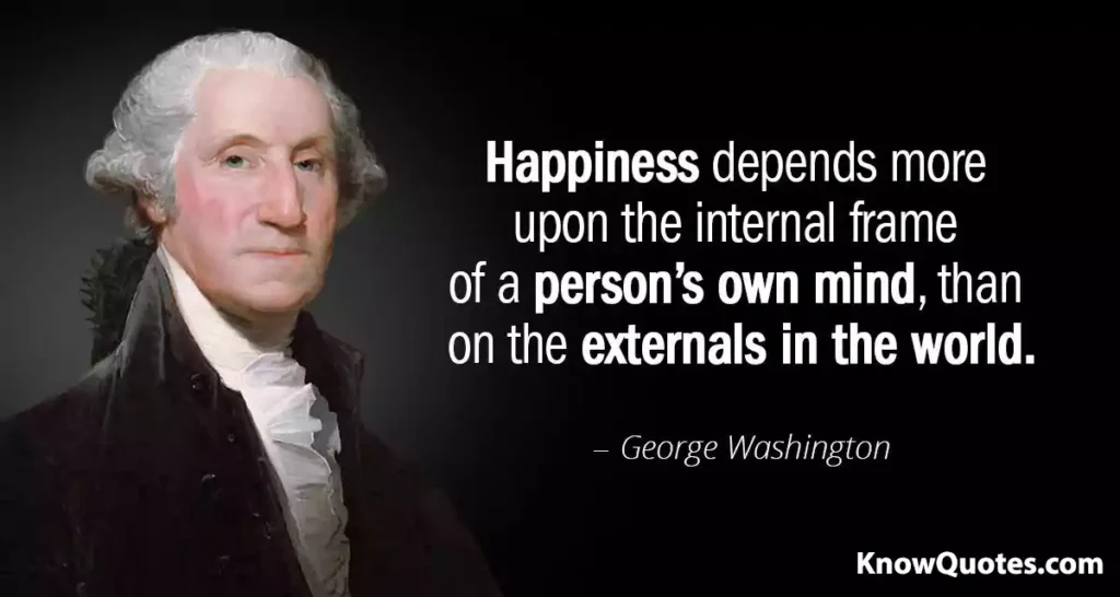 Famous Quotes Said by George Washington