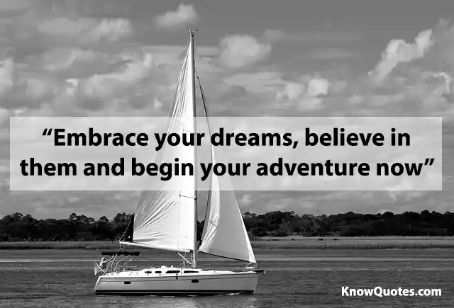 Quotes About Believe in Your Dreams