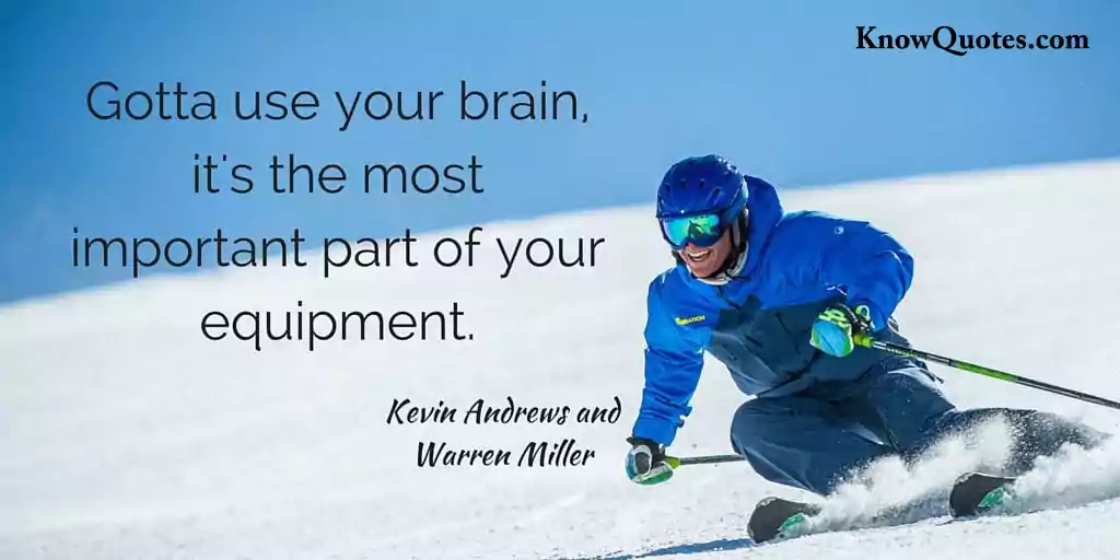 Skiing Quotes