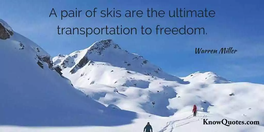 Skiing Quotes and Sayings