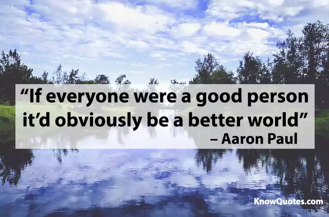 Thank You for Being a Good Person Quotes