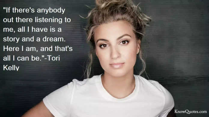 Tori Kelly Song Quotes