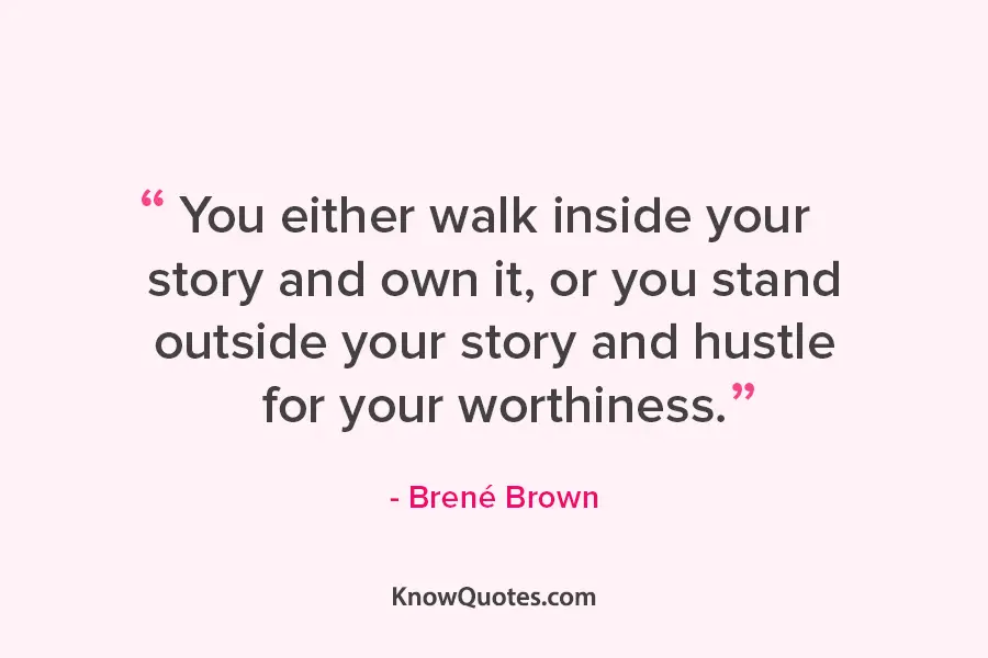 Brene Brown the Power of Vulnerability Quotes