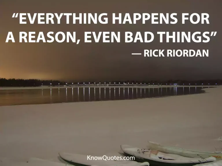 Quotes Everything Happens for a Reason